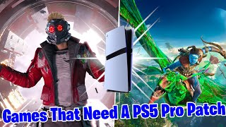 10 Games That Need A PS5 Pro Patch [upl. by Roselia]