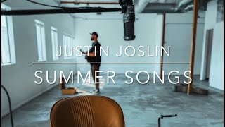 Summer Songs Episode 6  In the End it’s Love  Justin Joslin [upl. by Lehcem]