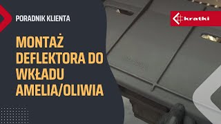 Montaż deflektora do wkładu AMELIAOLIWIA  Kominki KRATKI [upl. by Wey]