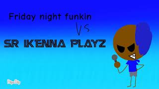 fnf vs Sr Ikenna playz no vocals [upl. by Pubilis]