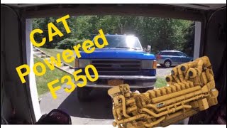 Putting A CAT 3126B in my 91 F350 [upl. by Anujra]