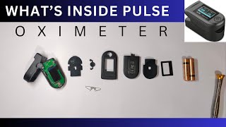 WHATS INSIDE FINGERTIP PULSE OXIMETER [upl. by Kcirdderf]