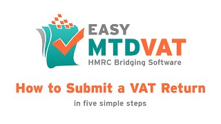 How to submit a VAT return to HMRC using Easy MTD VAT [upl. by Pennie]