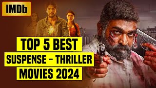 Top 5 Best South Indian Suspense Thriller Movies IMDb 2024  You Shouldn’t Miss  Part 2 [upl. by Nomyaw]