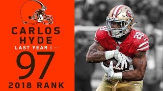 97 Carlos Hyde RB Browns  Top 100 Players of 2018  NFL [upl. by Ingalls]