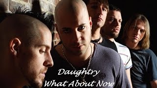 Daughtry  What About Now Tradução [upl. by Saba31]