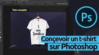 Tuto Photoshop  Créer un tshirtTuto Complet [upl. by Haimehen]