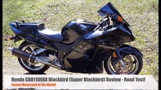 Fastest Motorcycle  Honda CBR1100XX Blackbird Super Blackbird Review  Road Test [upl. by Annaicul338]