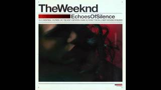 Dirty Diana  The Weeknd Echoes Of Silence  DOWNLOAD ALBUM [upl. by Sergu395]