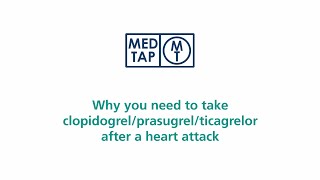 MedTap Why you need to take clopidogrel prasugrel or ticagrelor after a heart attack [upl. by Adohr473]