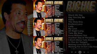 Lionel Richie Best Of Full Album ✨Lionel Richie Greatest Hits ✨ Lionel Richie Songs [upl. by Ainivad]