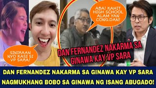 DAN FERNANDEZ NAKÀRMA KAY VP SARA PINÁHIYA NG ABUGADO [upl. by Sidney]