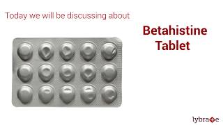 Betahistine Tablet  Uses Side Effects Prescription amp Consumption  2019 [upl. by Anastasia257]