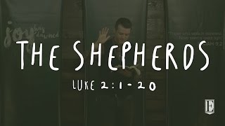 THE SHEPHERDS Luke 2120 [upl. by Anehc116]