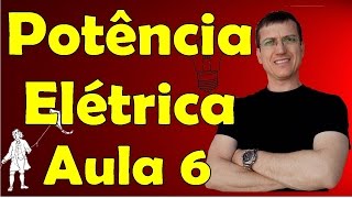 Potência no Resistor  Eletrodinâmica  Aula 6  Prof Marcelo Boaro [upl. by Zoarah]