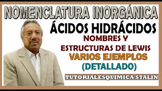 NOMENCLATURA INORGÁNICAÁCIDOS HIDRACIDOS NOMBRES Y ESTRUCTURAS DE LEWIS [upl. by Acired790]