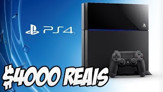 Preço do Playstation 4 no Brasil 4000 Dilmas O mais caro do MUNDO  Gamervlog [upl. by Enomahs608]