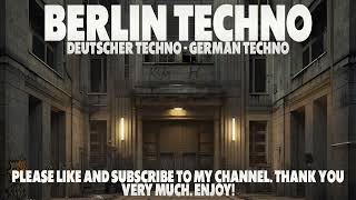 Berlin Techno  Deutscher Techno  German Techno technoclubbing technomusic technomix [upl. by Summers287]