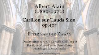 Albert Alain  Carillon sur Lauda Sion op424 [upl. by Anib934]