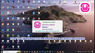 How to fix Wampserver error 2 of 3 services running 100 working Update 2023 [upl. by Nerfe]