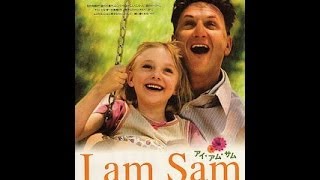 فيلم الدراما I Am Sam  اب بلا عقل ولكن [upl. by Biernat]