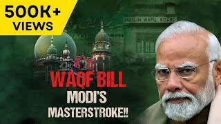 Waqf Amendment Bill  Modis Bold Reform to Change Everything [upl. by Weitman495]