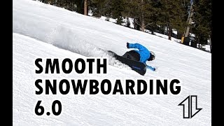 Smooth Snowboarding 60 [upl. by Margreta]