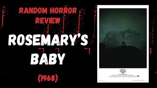 Rosemary’s Baby 1968  Random Horror Review [upl. by Yves]