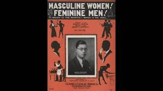 Masculine Women Feminine Men 1925 [upl. by Ainala774]