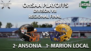 2023 OHSAA Football Playoffs  Division VII Regional Finals  Ansonia Vs Marion Local [upl. by Einnal]