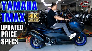 Pinaka bagong TMAX ng Yamaha Updated Price Specs [upl. by Irpak475]