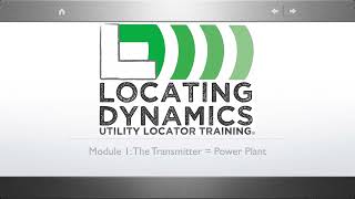 Locating Dynamics ElectroMagnetic EM Utility Locator Training The Transmitter  Power Plant [upl. by Oys]