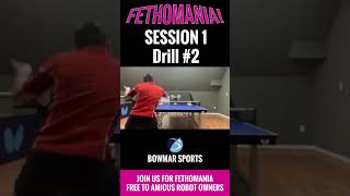 FETHOMANIA 1 Drill 2 backhandsmash pingponglessons robotlessons youtubeshortsvideo tenergy [upl. by Suirrad55]