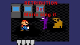 COVER Retribution but mario sing it [upl. by Skurnik]