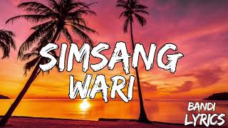 SIMSANG  WARI lyrics [upl. by Inah]