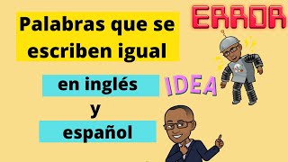 Cognados en inglés y español  Cognates in English and Spanish SUPER FÁCIL [upl. by Rufena]