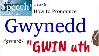 How to Pronounce Gwynedd [upl. by Pia405]