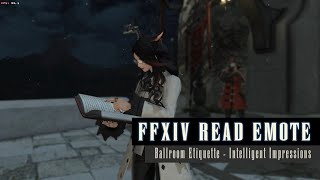 FFXIV Read Emote  Ballroom Etiquette  Intelligent Impressions  FF14 [upl. by Spratt]