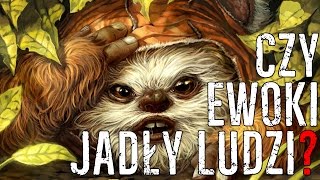 TEORIE 9 Czy EWOKI jadły LUDZI 😱 [upl. by Llenor]