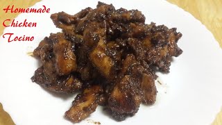 Filipino Homemade Recipe  Chicken Tocino No Food Coloring [upl. by Deyes]