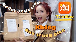 CÁCH ORDER TAOBAO KHÔNG QUA TRUNG GIAN  đơn giản nhanh gọn săn sale giá rẻ ✨ [upl. by Rehpotsirhc]