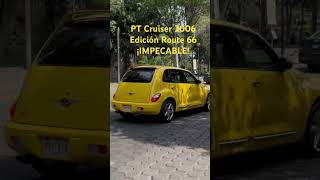 PT Cruiser 2006 Edición Route 66 ¡IMPECABLE [upl. by Ardnalac]