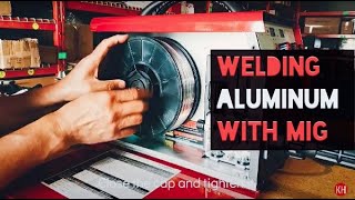 How to Weld Aluminum The Most Detailed Guide on Correctly Setting Up an Aluminum Welding MIG Welder [upl. by Medea]