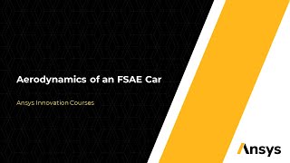 Aerodynamics of an FSAE Car Using Ansys Fluent – Course Overview [upl. by Skolnik]