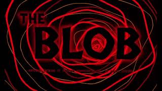 The Five Blobs  quotThe Blobquot STEREO [upl. by Nabila284]