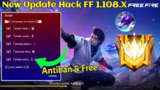 NEW UPDATE 1108X OB47 SCRIPT HACK FREE FIRE GHOST👻 HACK STONE🗿HACK AUTOAIM AIMLOCK ETC H4CK [upl. by Nommad]