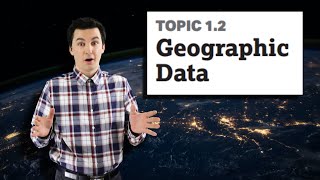 Gathering Geographic Data AP Human Geography Unit 1 Topic 2 12 [upl. by Kaplan]