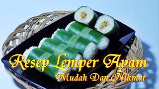 Resep Lemper Ayam Mudah Dan Nikmat [upl. by Nanerb]