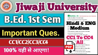 jiwaji BEd 1st Sem All Papers imp suggestion questions 2023  100 प्रशन पेपर में nkhelp jiwaji [upl. by Eido113]