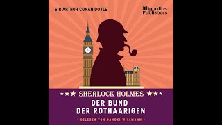 Der Bund der Rothaarigen Sherlock Holmes Hörbuch [upl. by Ahseat]